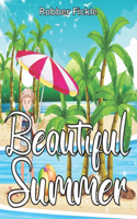 Beautiful Summer