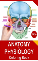 Anatomy And Physiology Coloring Book.