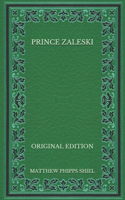 Prince Zaleski - Original Edition