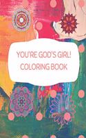 You're God's Girl! Coloring Book