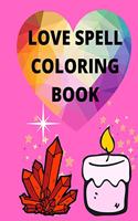 Love Spell Coloring Book