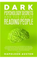Dark Psychology Secrets and the Art of Reading People