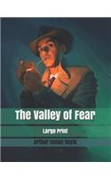 The Valley of Fear: Large Print