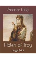 Helen of Troy: Large Print