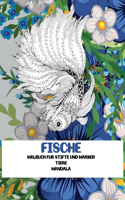 Malbuch für Stifte und Marker - Mandala - Tiere - Fische