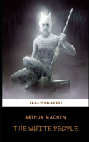 The White People Illustrated