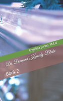 Dr. Diamond Kennedy-Blake