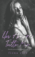 amore tutto mio