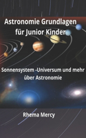 Astronomie Grundlagen für Junior Kinder