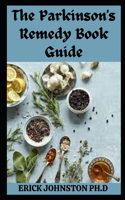 The Parkinson's Remedy Book Guide
