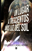 lugar a 300 años luz del Sol