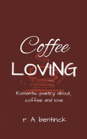 Coffee Loving