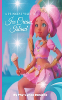 Princess Visit To Ice Cream Island