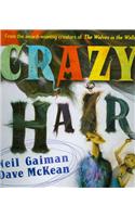 Crazy Hair: Tap Into the New Science of Success