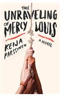 The Unraveling of Mercy Louis