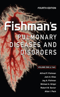 Fishman's Pulmonary Diseases and Disorders