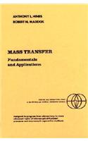 Mass Transfer: Fundamentals and Applications