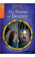 Oxford Reading Tree TreeTops Time Chronicles: Level 13: The Stone of Destiny: (Oxford Reading Tree TreeTops Time Chronicles)