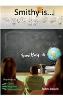 Smithy Is...