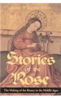 Stories of the Rose