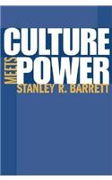 Culture Meets Power