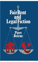 Fair Rent and Legal Fiction: Housing Rent Legislation in a Capitalist Society