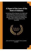 Digest of the Laws of the State of Alabama