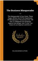 The Business Masquerader ...