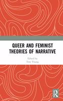 Queer and Feminist Theories of Narrative