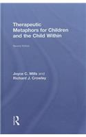 Therapeutic Metaphors for Children and the Child Within