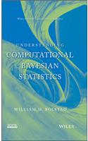 Understanding Computational Bayesian Statistics