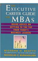 The Executive Career Guide for MBAs
