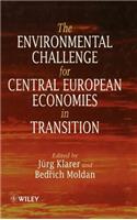 The Environmental Challenge for Central European Economies in Transition