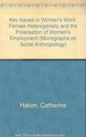 Key Issues in Women's Work: Female Heterogeneity and the Polarisation of Women's Employment (CONFLICT AND CHANGE IN BRITAIN: A NEW AUDIT)