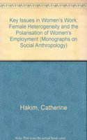 Key Issues in Women's Work: Female Heterogeneity and the Polarisation of Women's Employment (CONFLICT AND CHANGE IN BRITAIN: A NEW AUDIT)