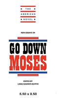 New Essays on Go Down, Moses