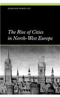 Rise of Cities in North-West Europe