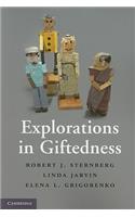 Explorations in Giftedness