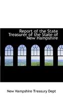 Report of the State Treasurer of the State of New Hampshire