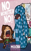 No Monster No