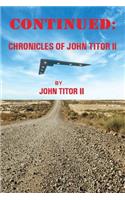 Continued: Chronicles of John Titor II