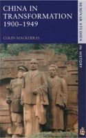 China in Transformation, 1900-1949