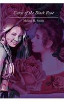 Curse of the Black Rose