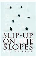 Slip-Up on the Slopes