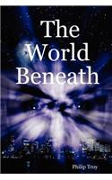 World Beneath