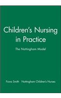 Childrens Nursing in Practice