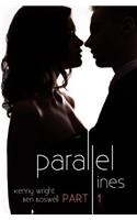Parallel Lines: An Experiment in Temptation (Part 1)