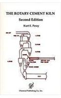 The Rotary Cement Kiln 2/Ed