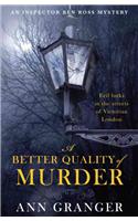 A Better Quality of Murder (Inspector Ben Ross Mystery 3)