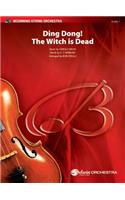 Ding Dong! The Witch Is Dead: From the Wizard of Oz